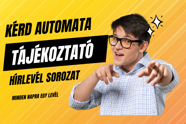 Kérd automata írásos tájékoztató sorozatot